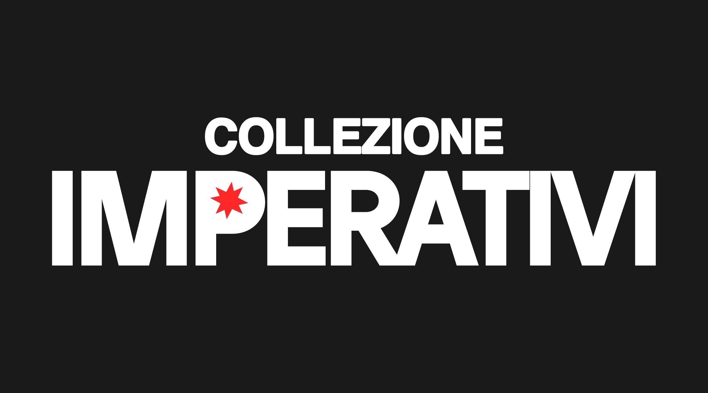 Collezione Imperativi