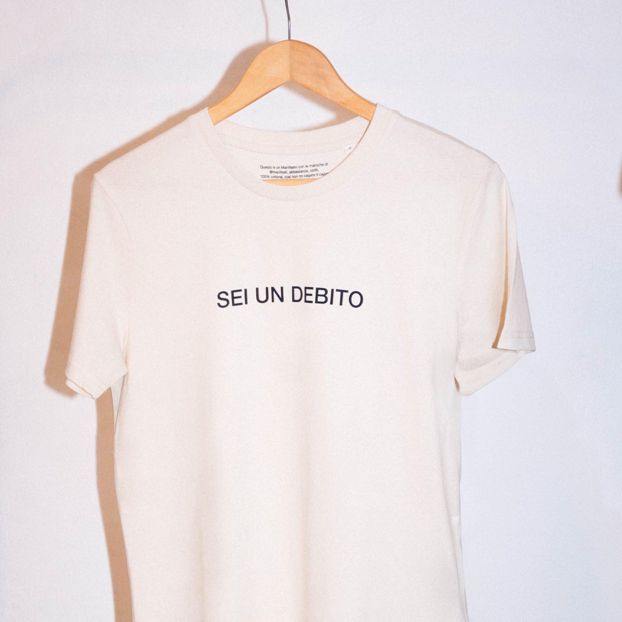 Maglietta Sei un debito