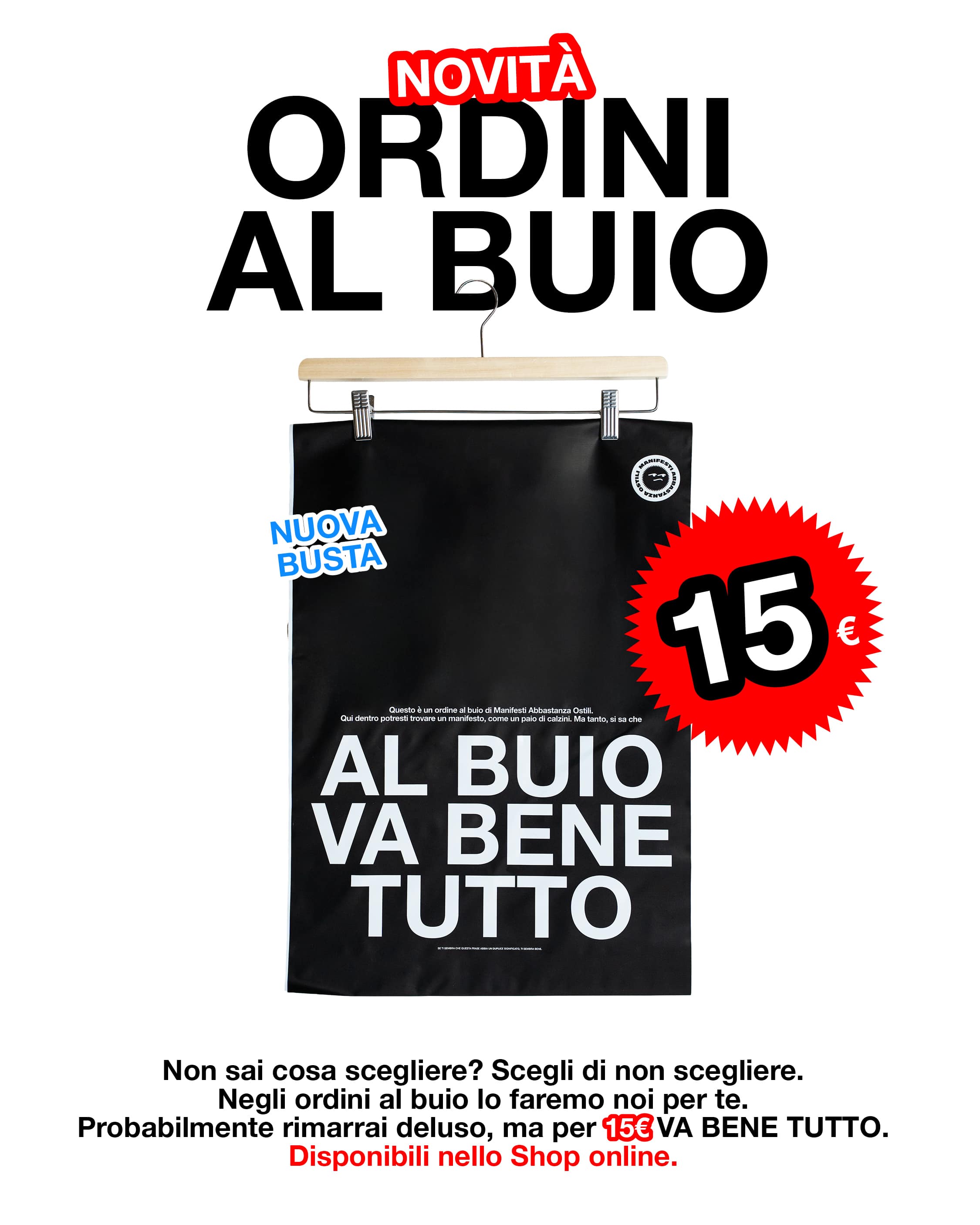 Al buio va bene tutto
