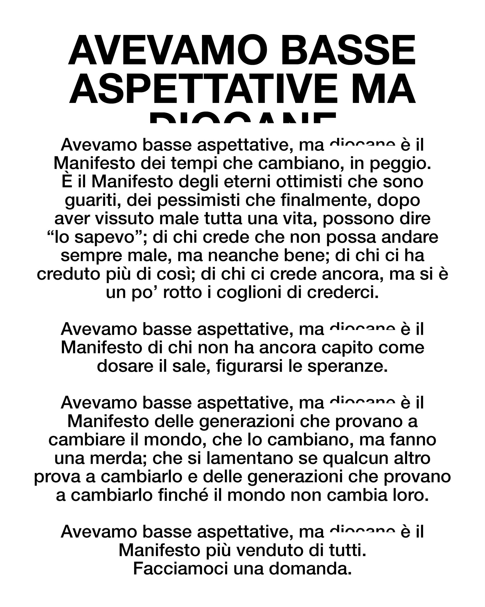 Avevamo basse aspettative ma