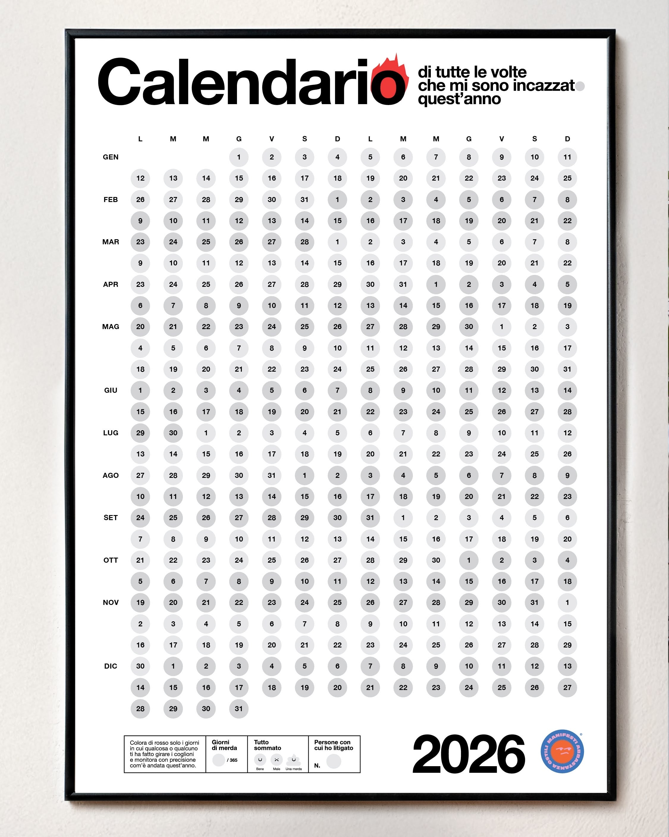 Calendario di tutte le volte che mi sono incazzato/a - BIANCO