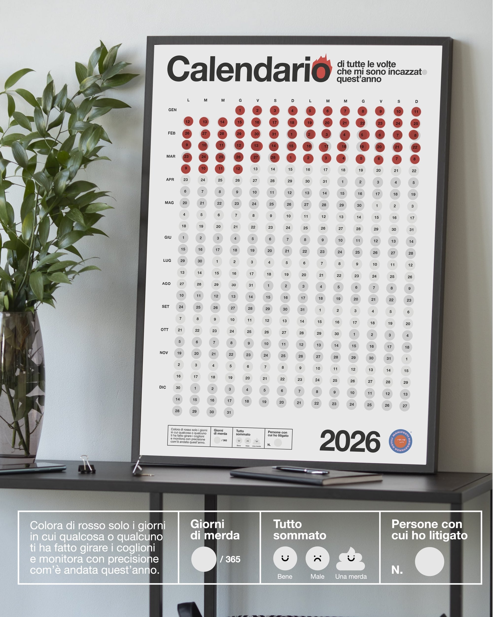 Calendario di tutte le volte che mi sono incazzato/a - BIANCO