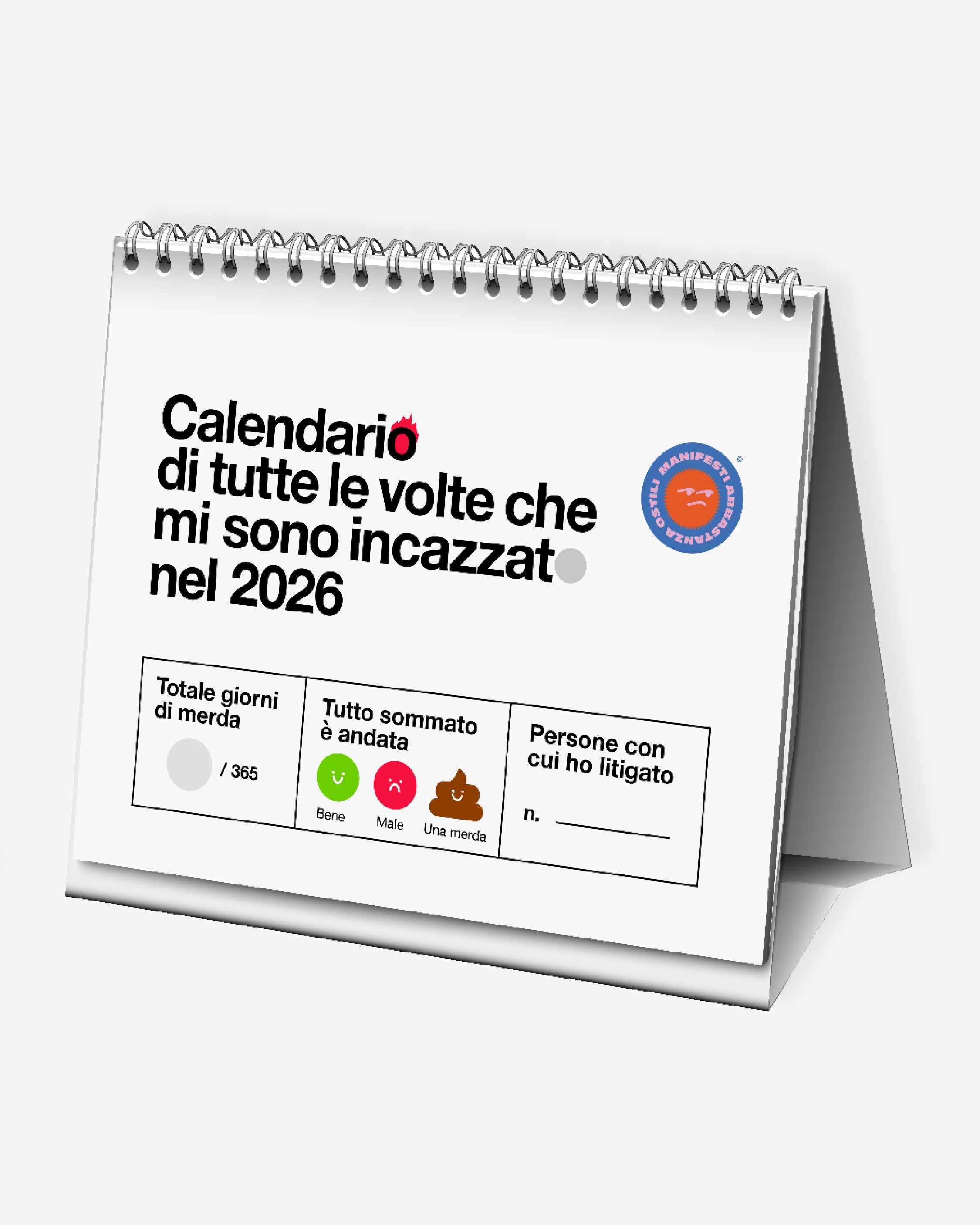 Calendario di tutte le volte che mi sono incazzato/a - DA TAVOLO (A5)