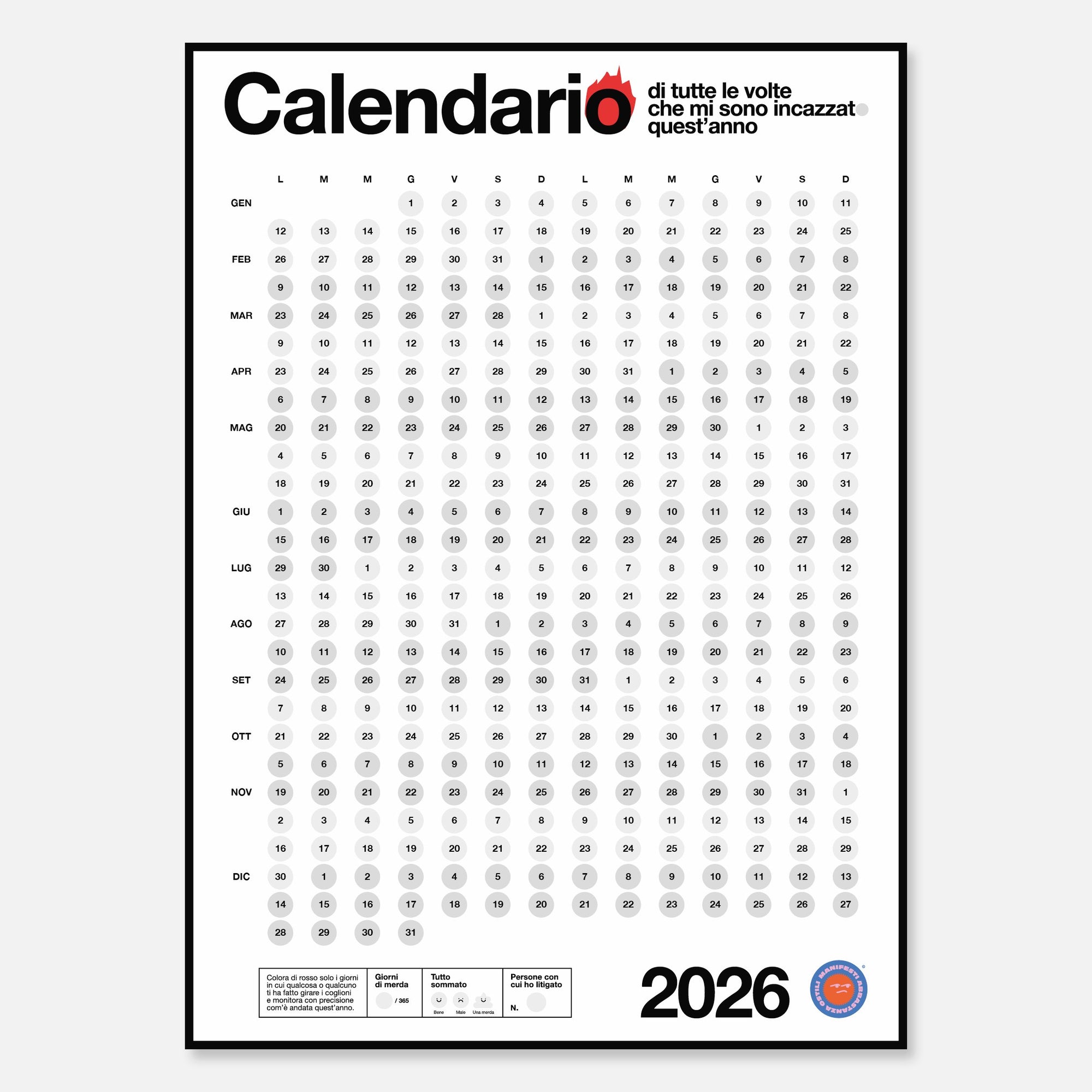 Calendario di tutte le volte che mi sono incazzato/a - BIANCO