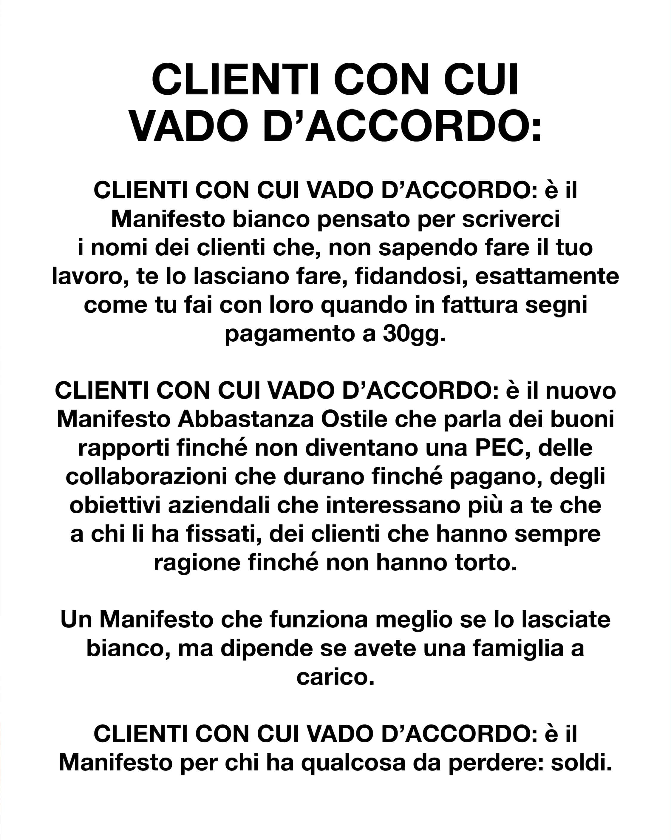 Clienti con cui vado d'accordo: