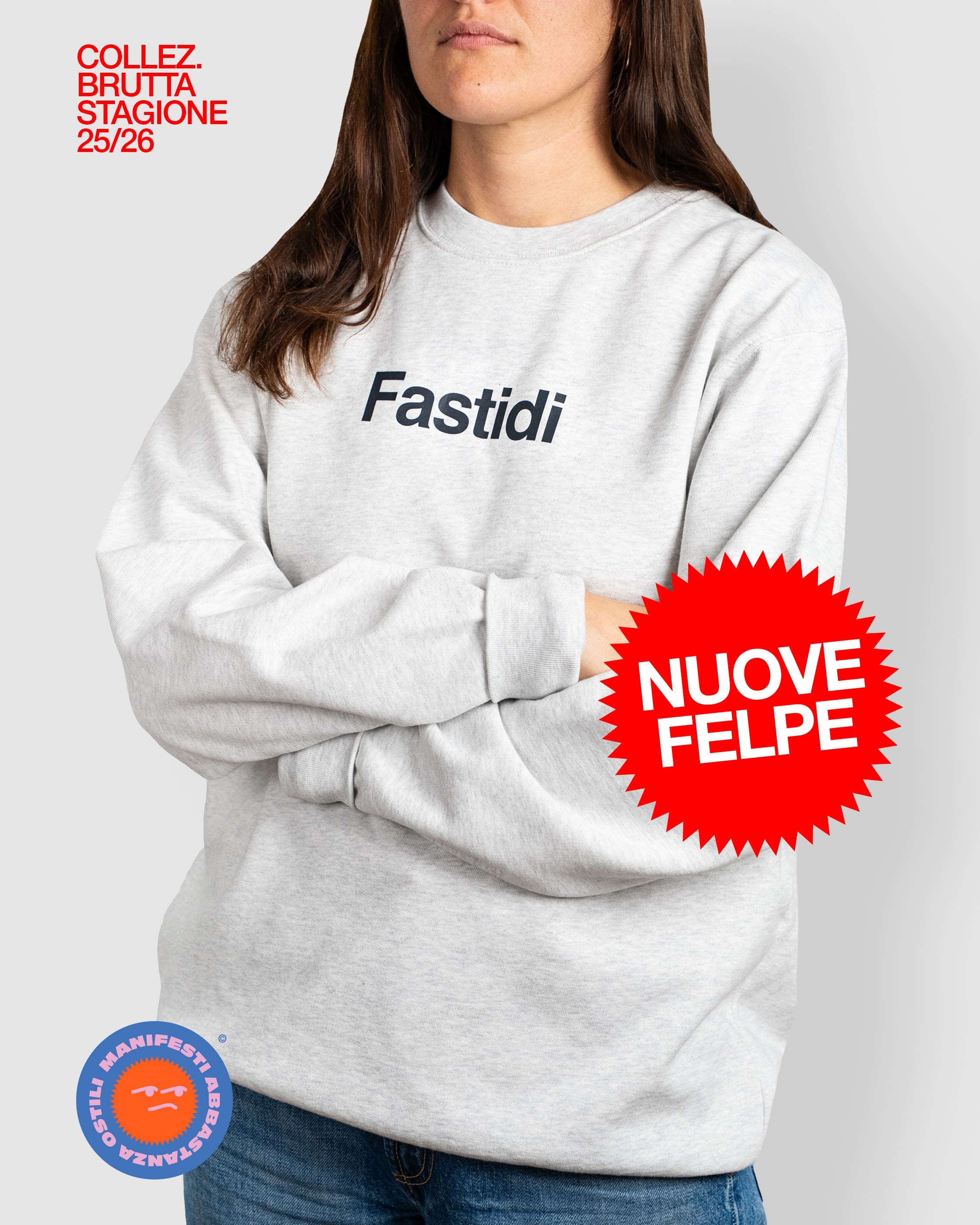 Felpa Fastidi