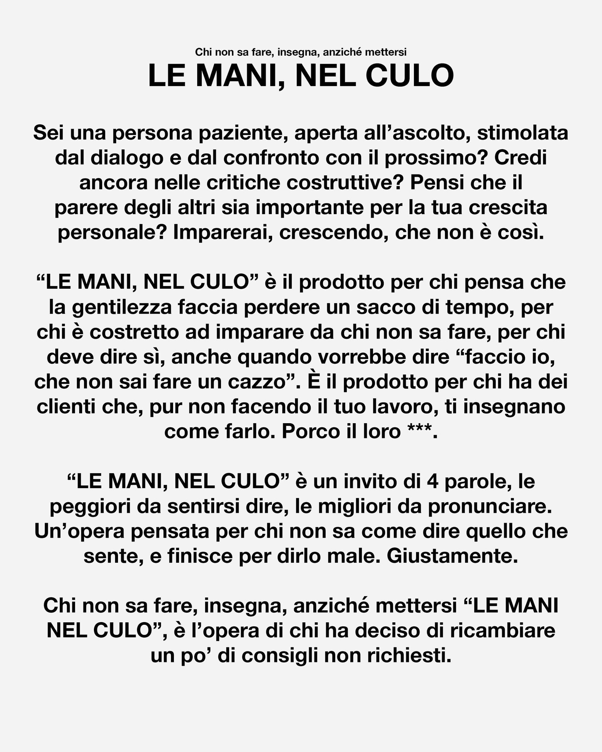 Le mani nel culo