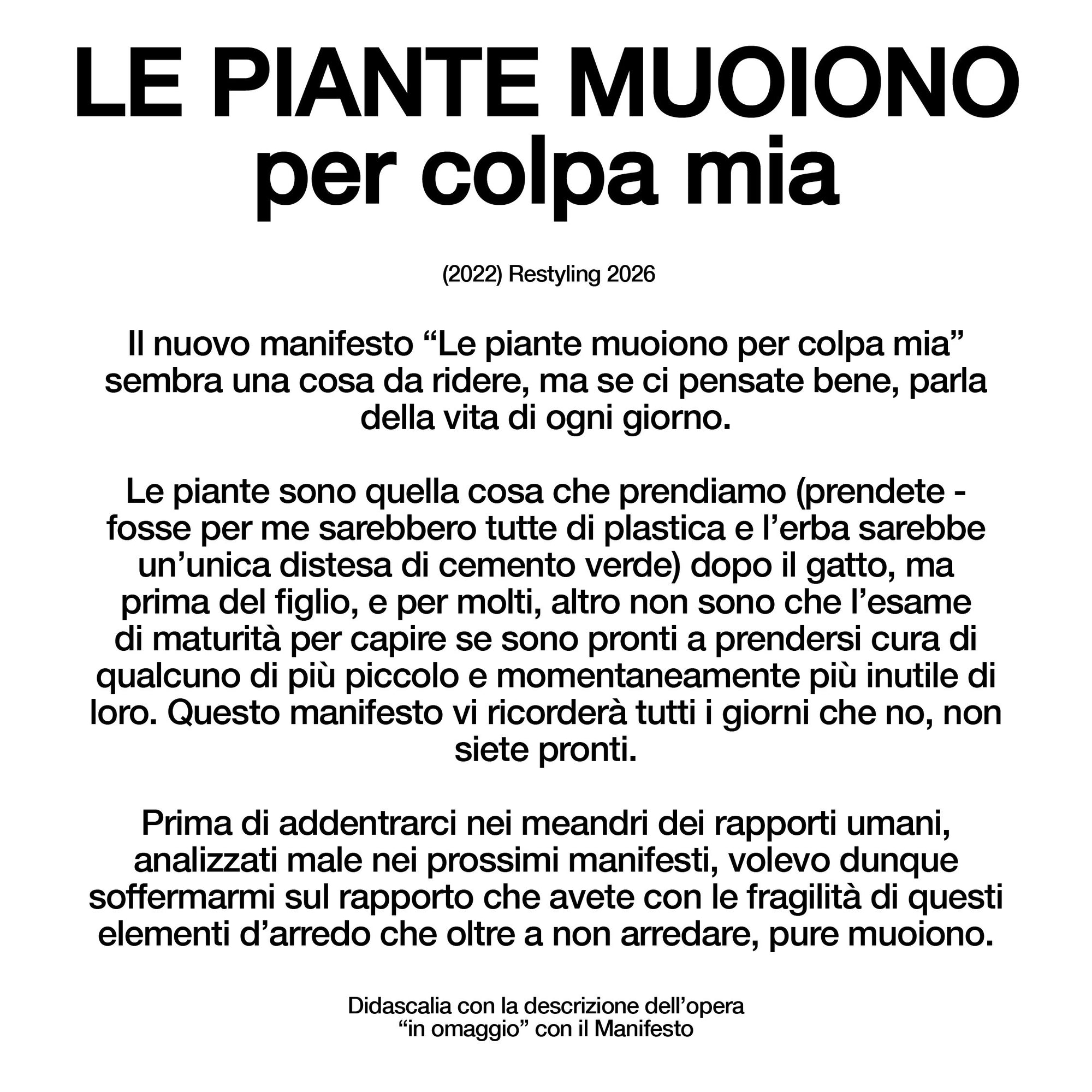 Le piante muoiono per colpa mia