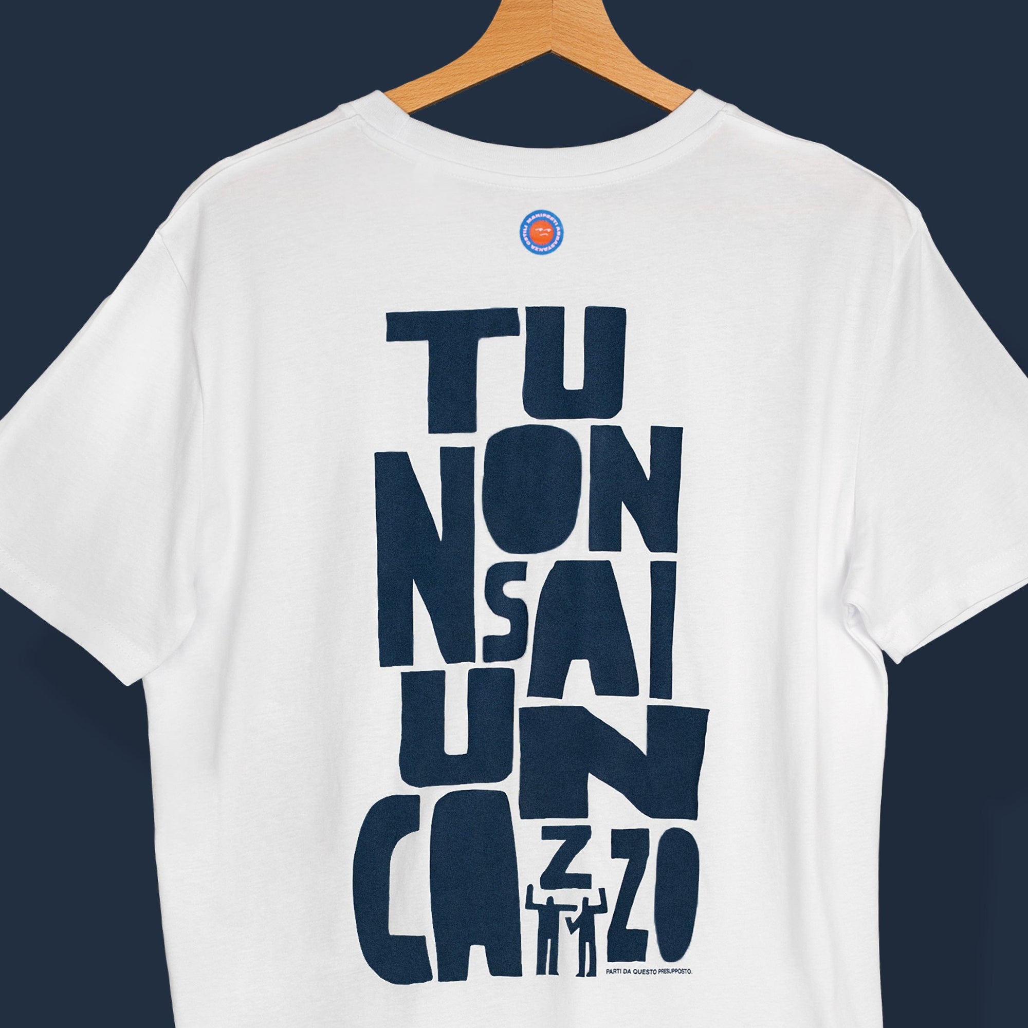 Maglietta Tu non sai un cazzo