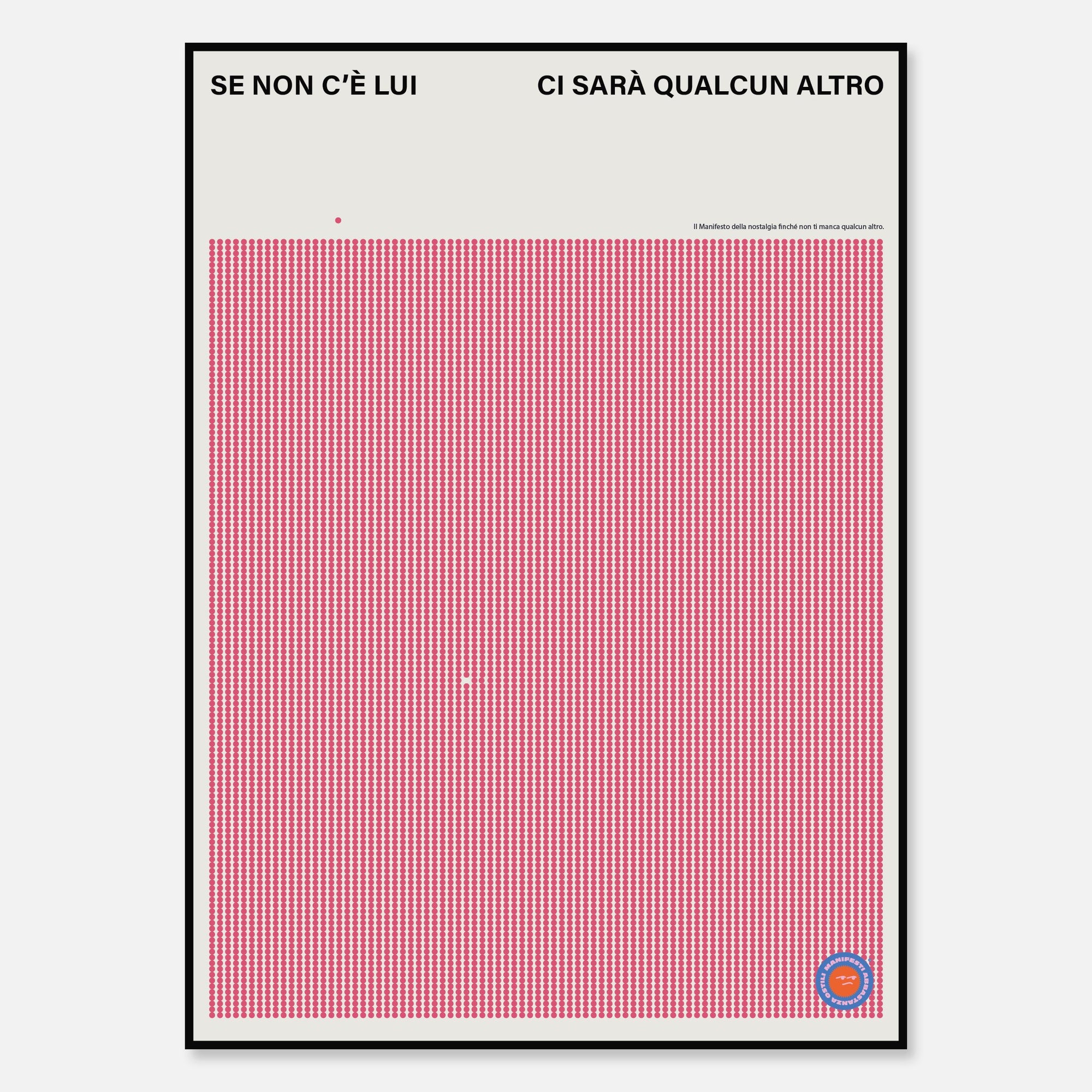 Se non c'è lui / lei