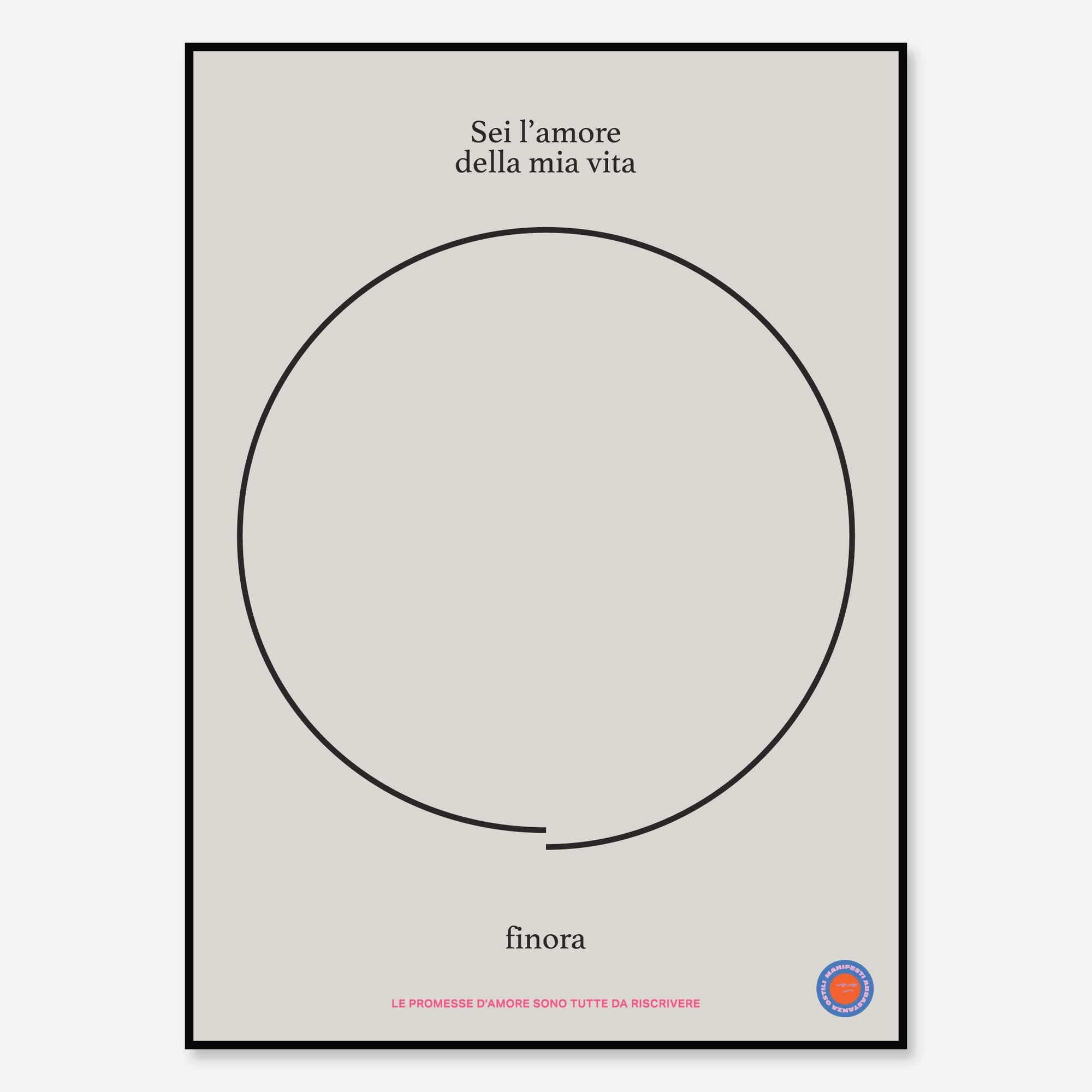 Sei l'amore della mia vita finora