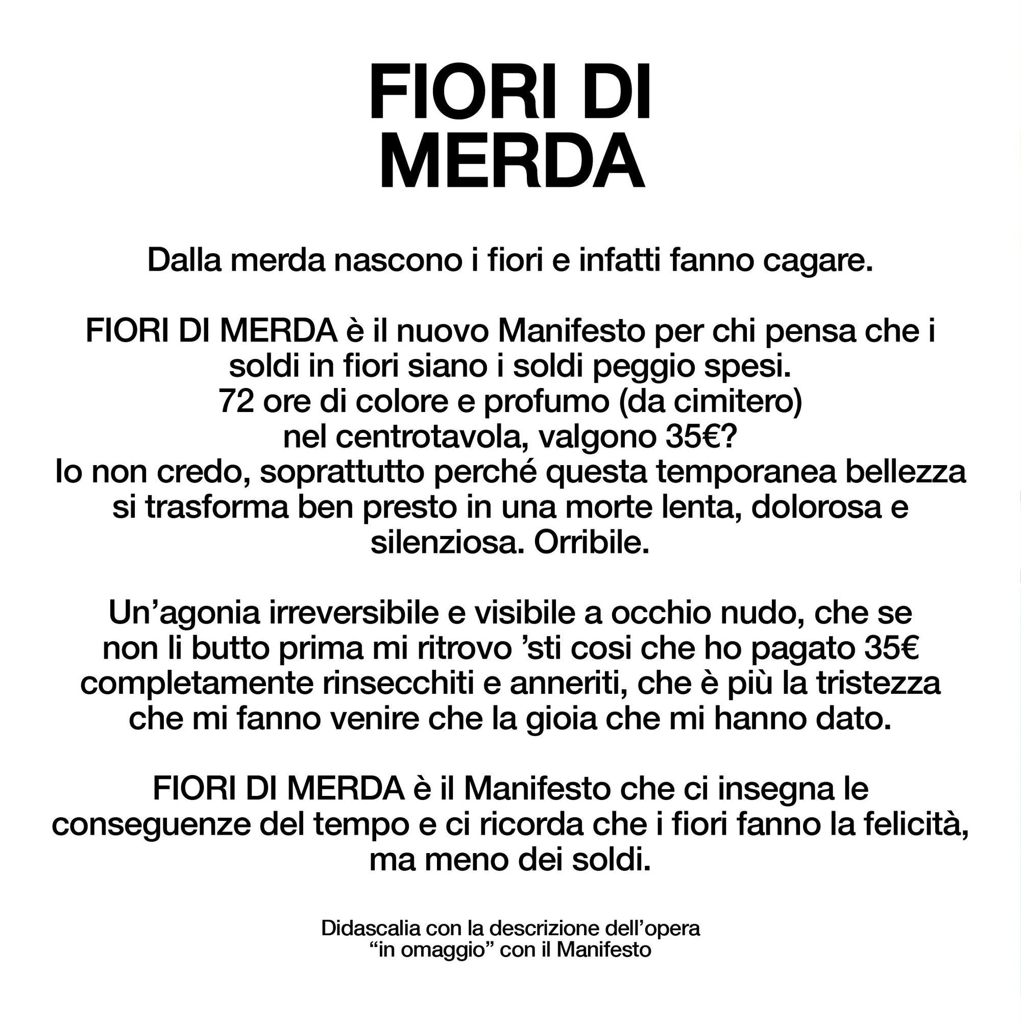 Fiori di merda