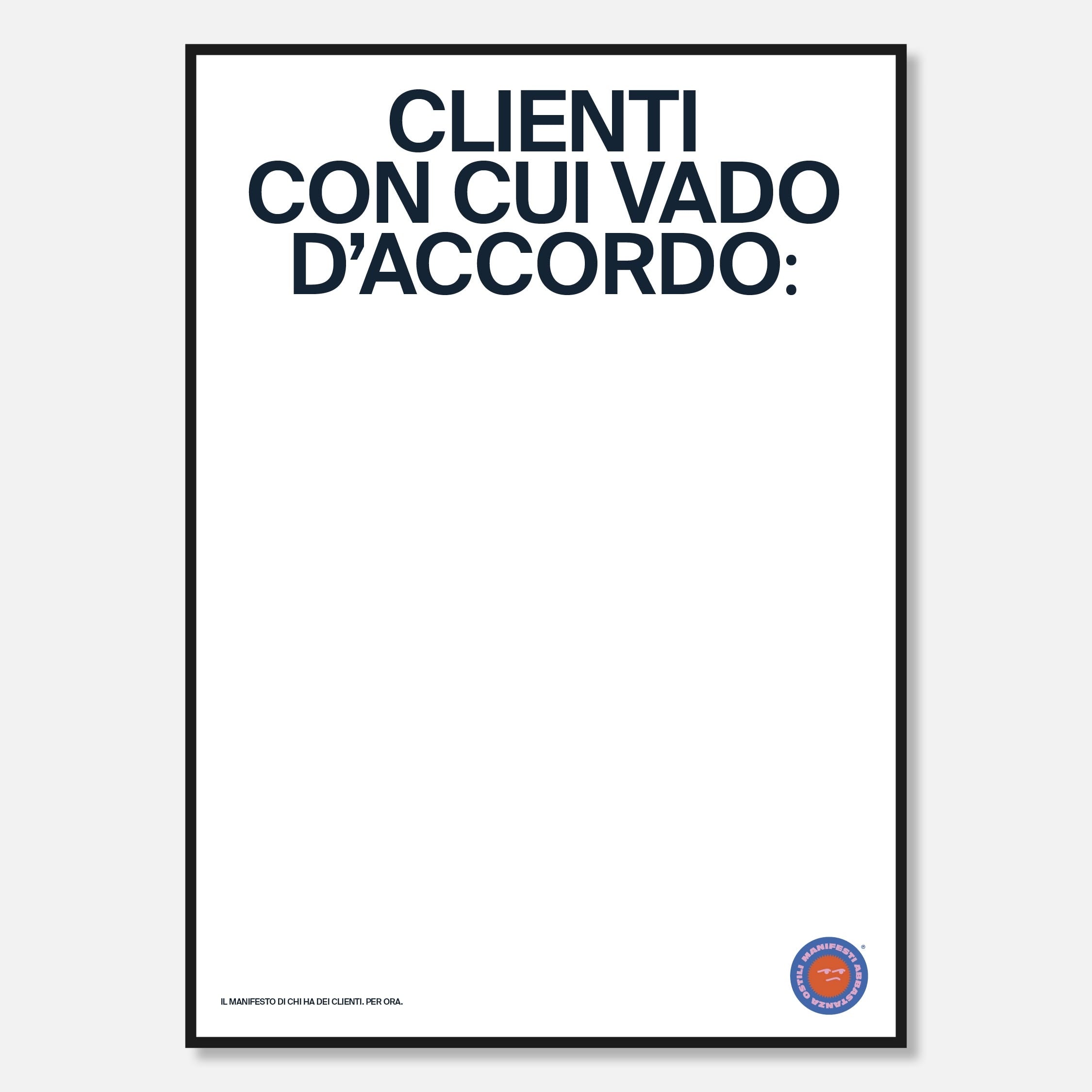 Clienti con cui vado d'accordo: