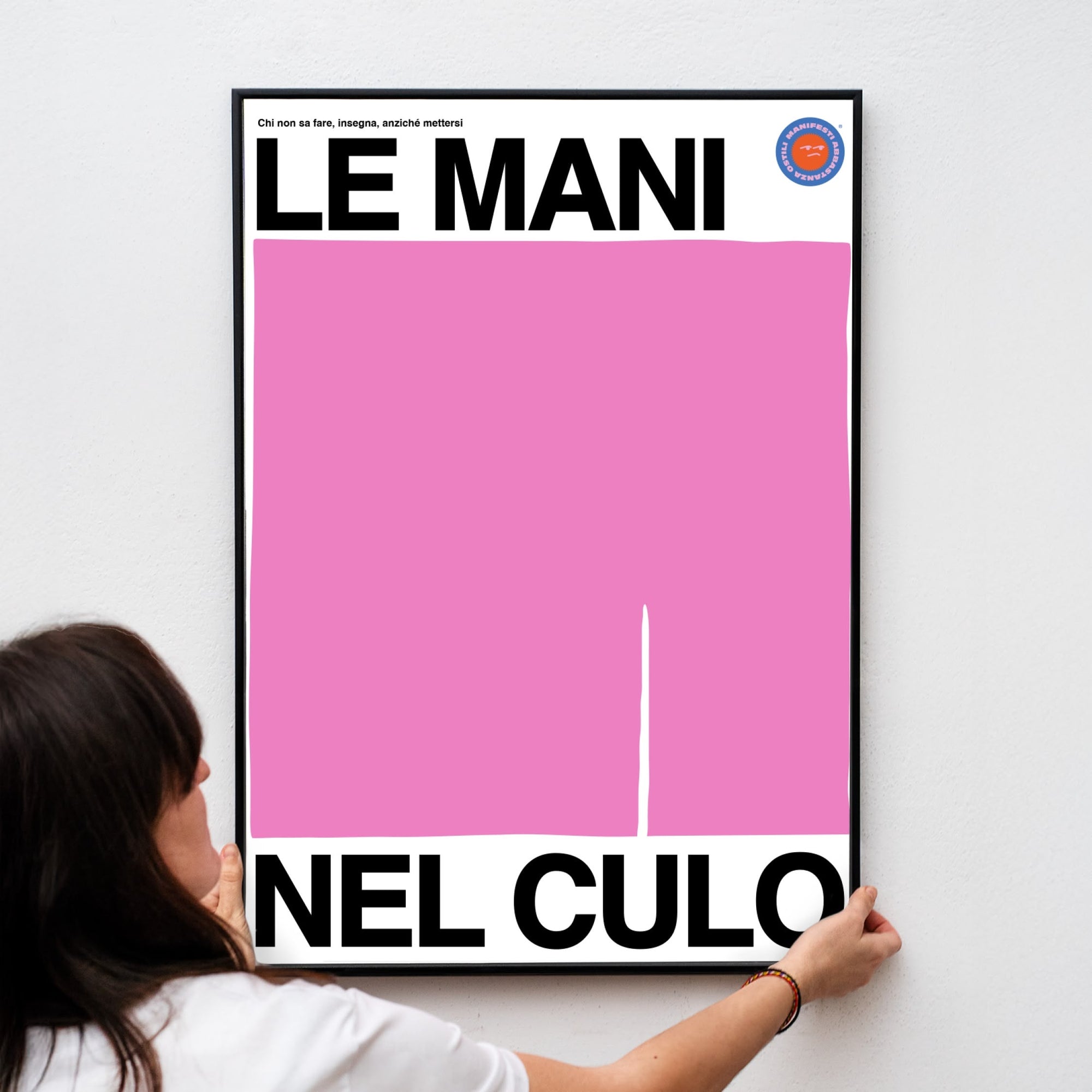 Le mani nel culo