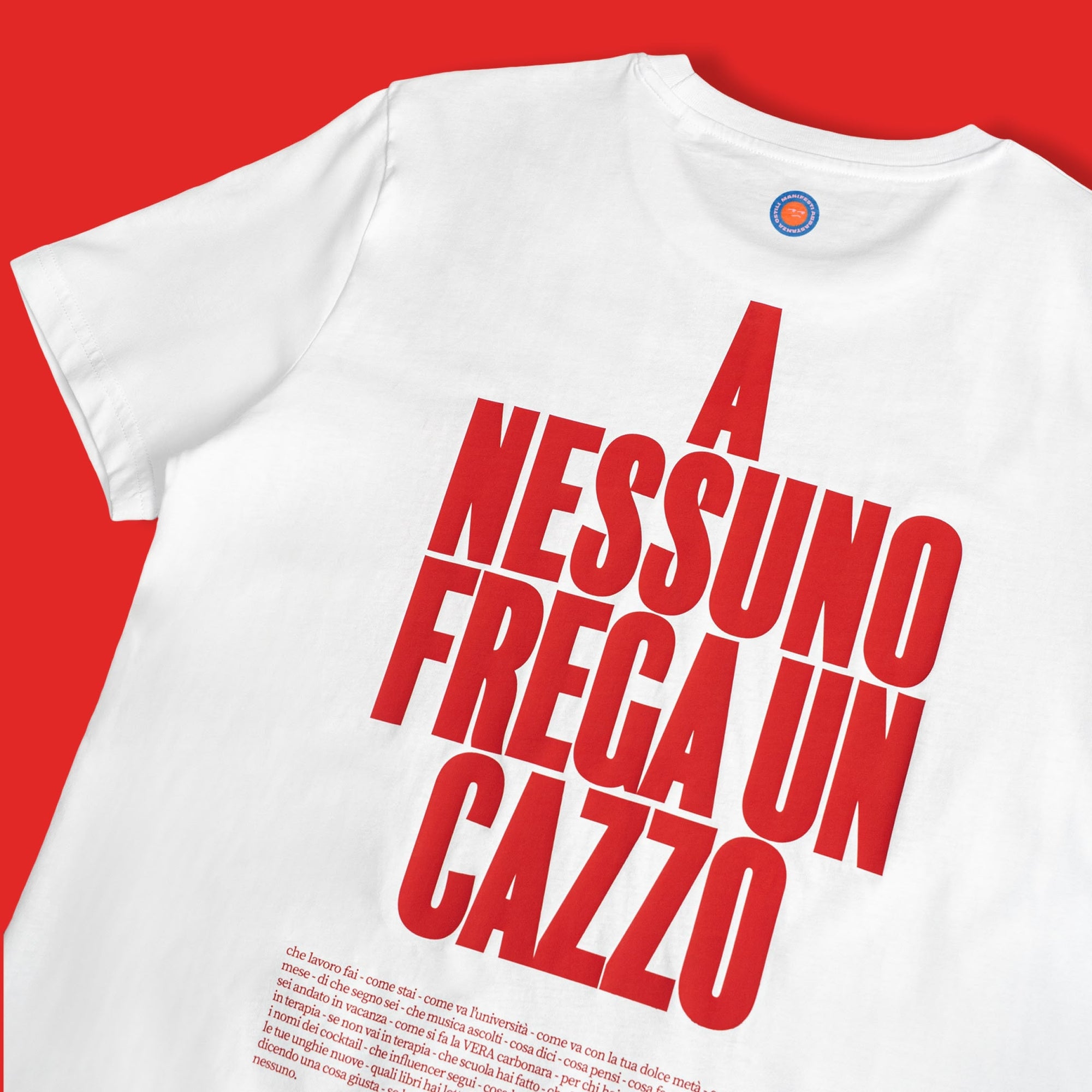 Maglietta A nessuno frega un cazzo ⚪️
