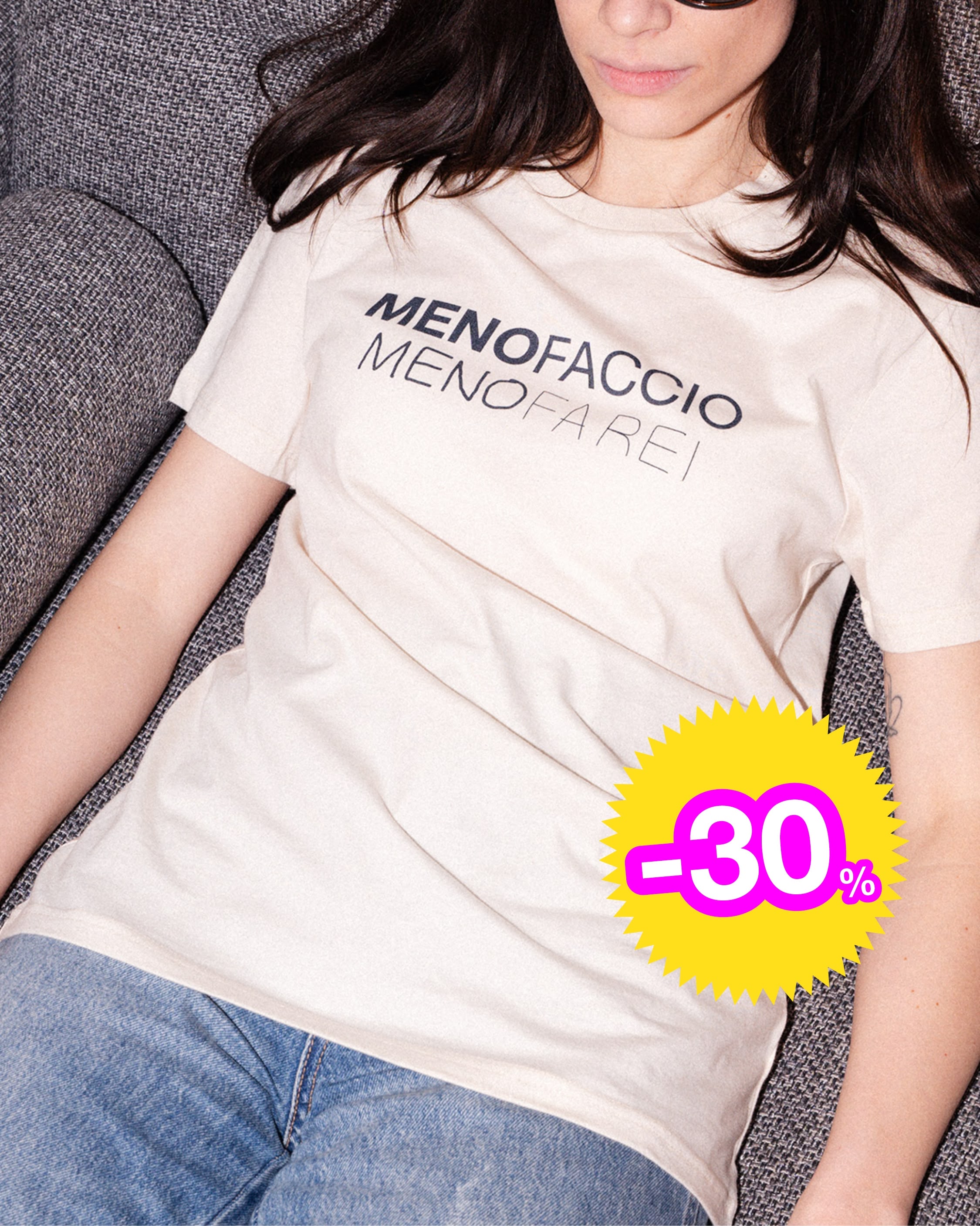 Maglietta Meno faccio meno farei