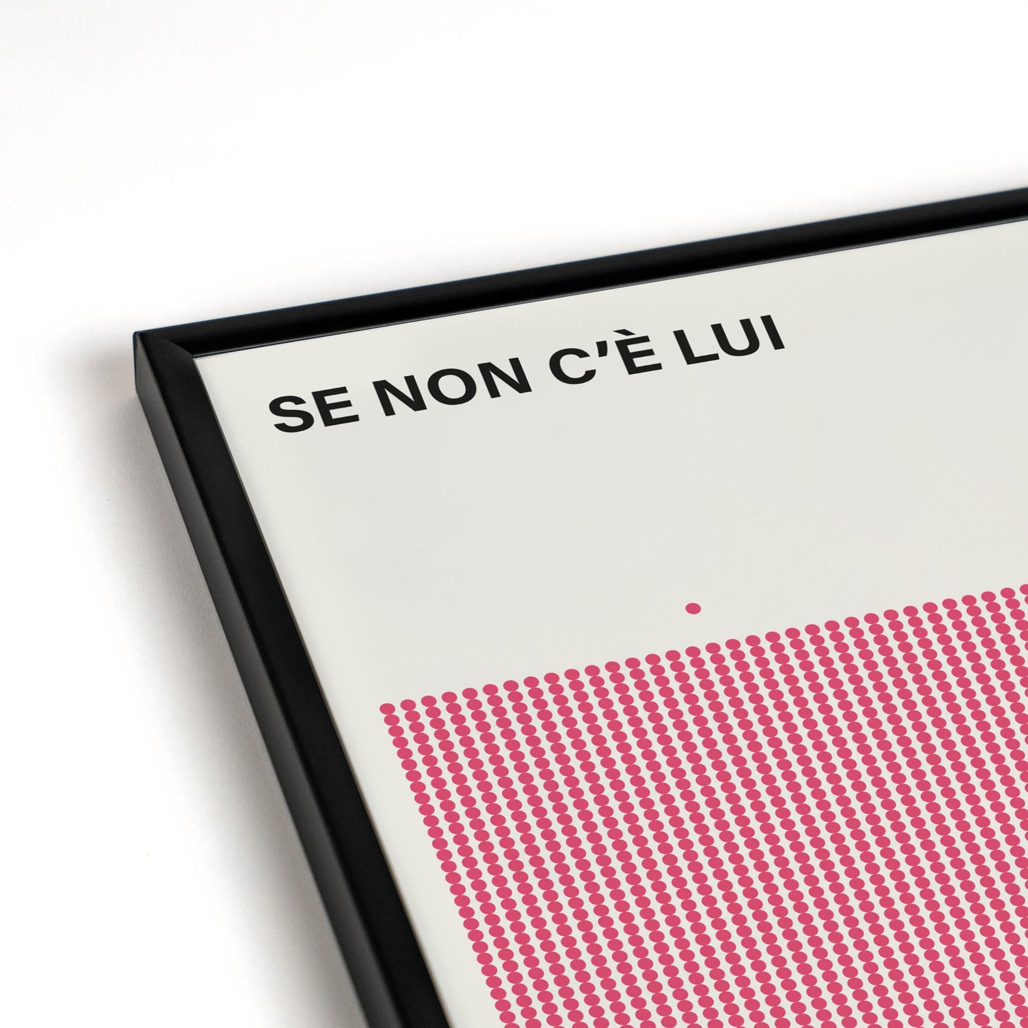 Se non c'è lui / lei