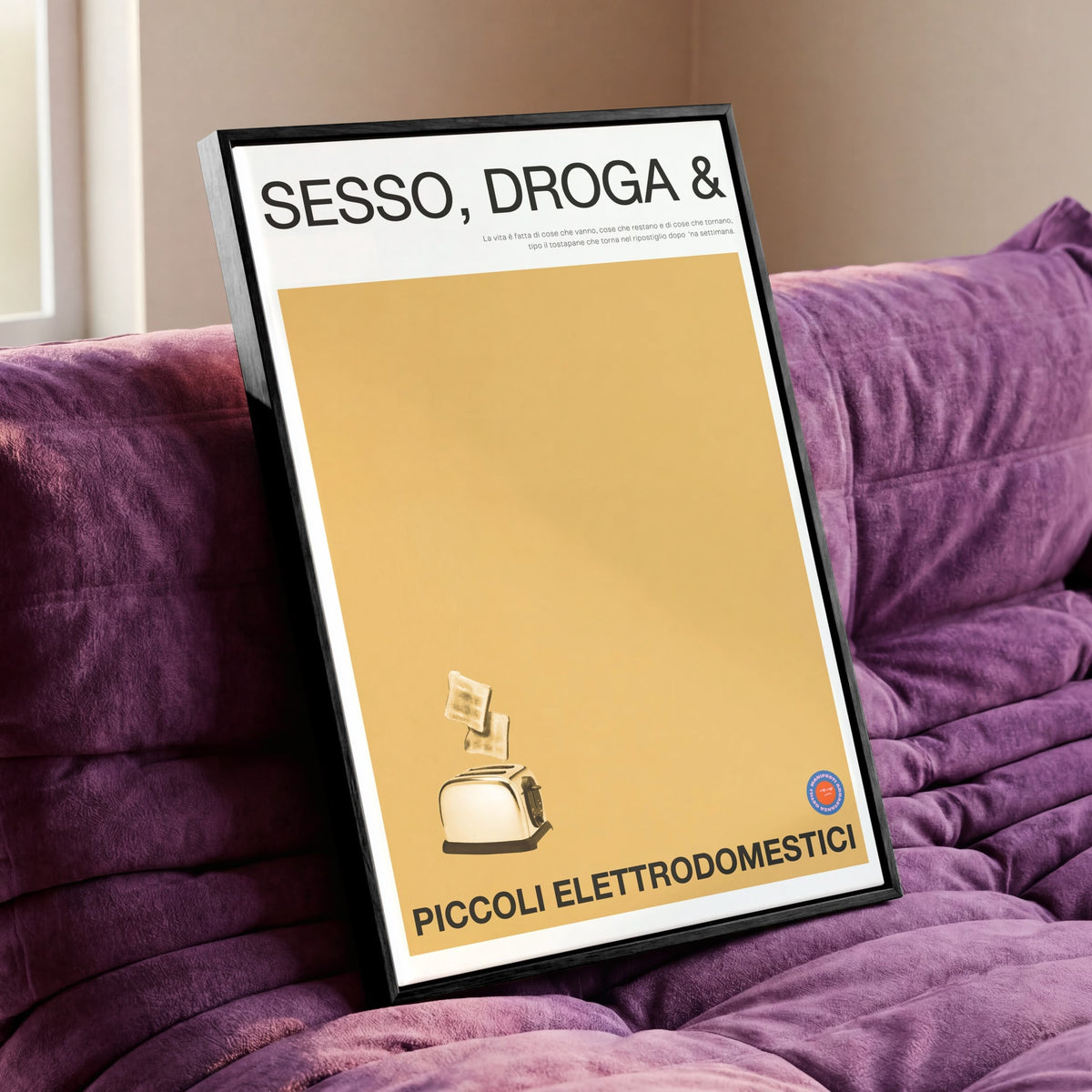 Sesso, Droga & Tostapane