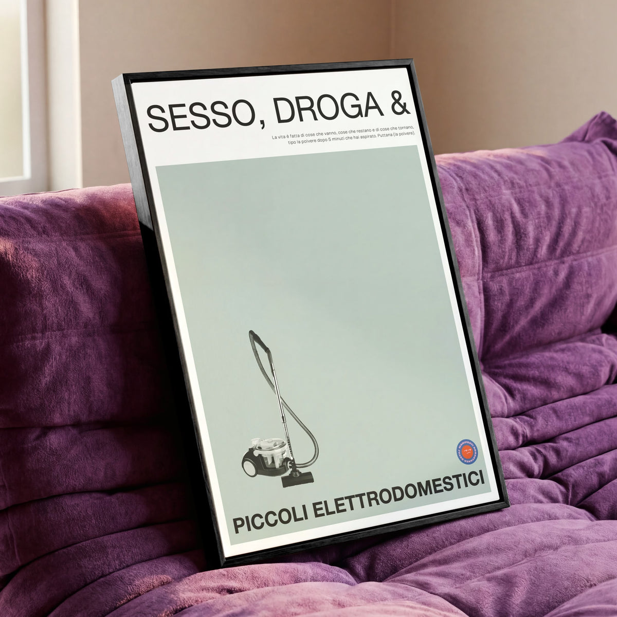 Sesso, Droga & Aspirapolvere