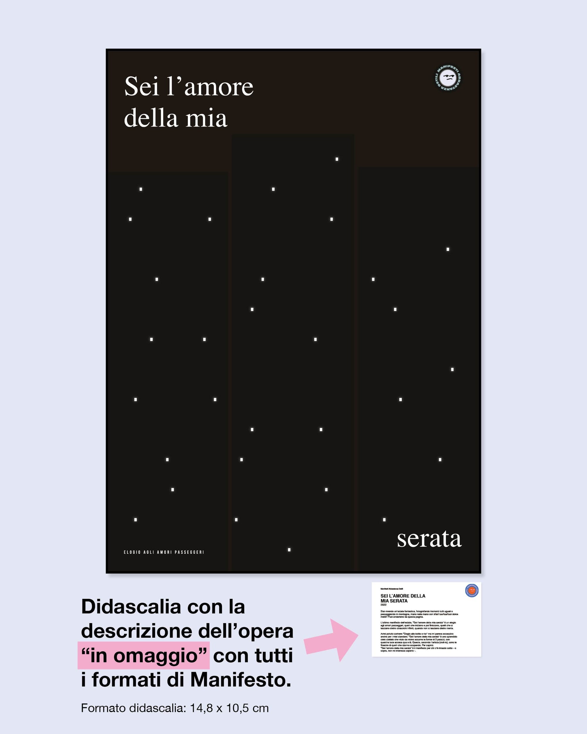 Sei l'amore della mia serata