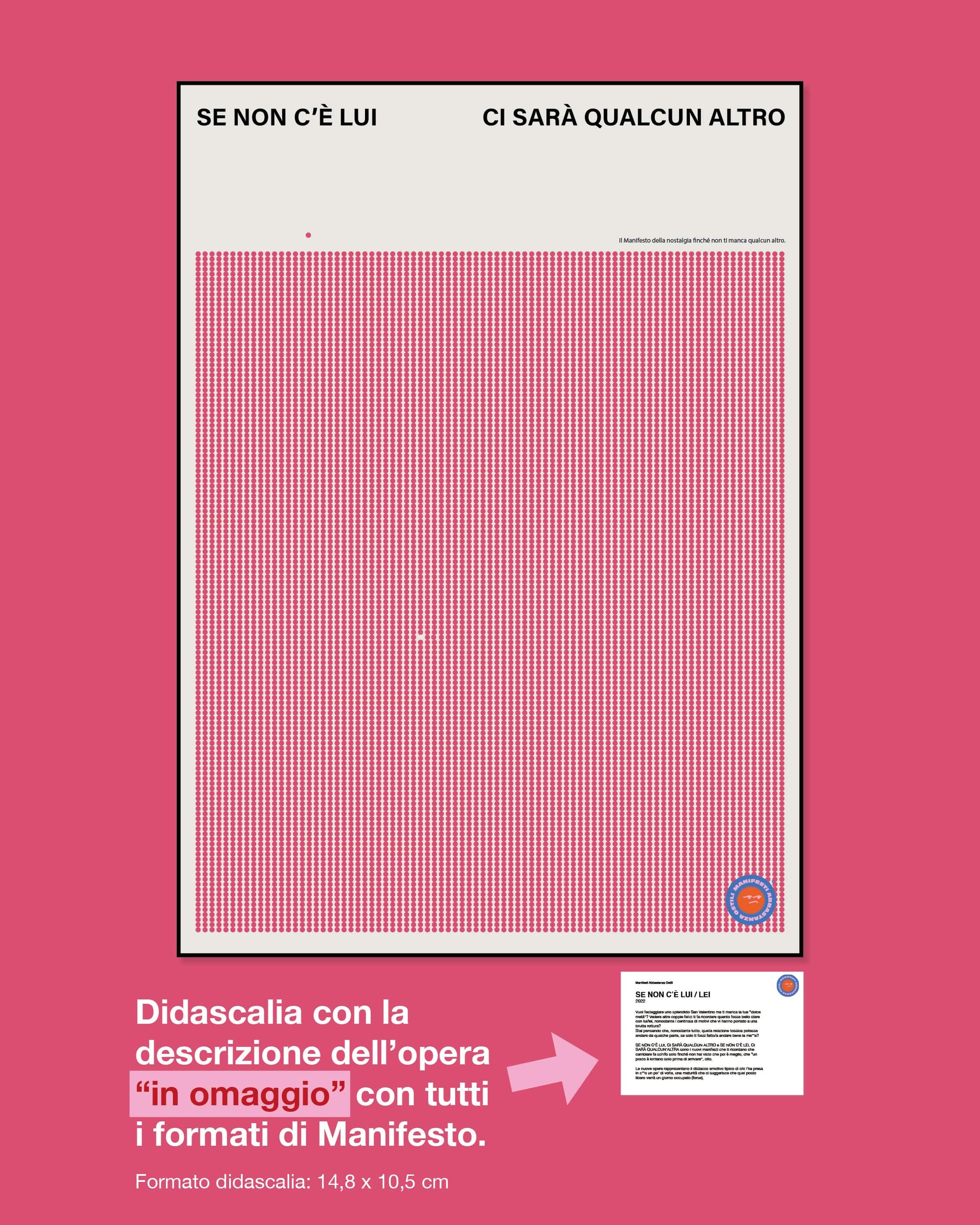 Se non c'è lui / lei