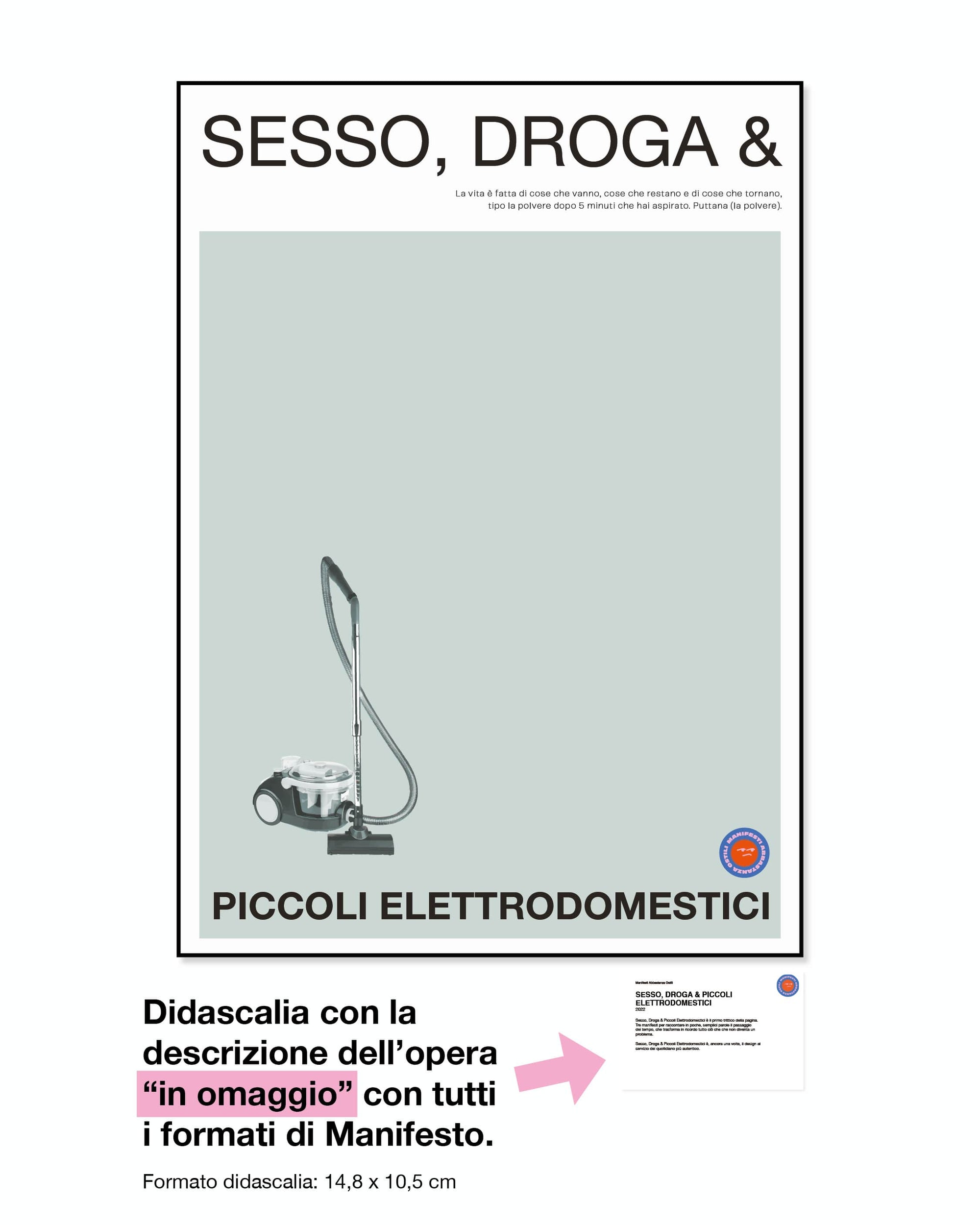 Sesso, Droga & Aspirapolvere