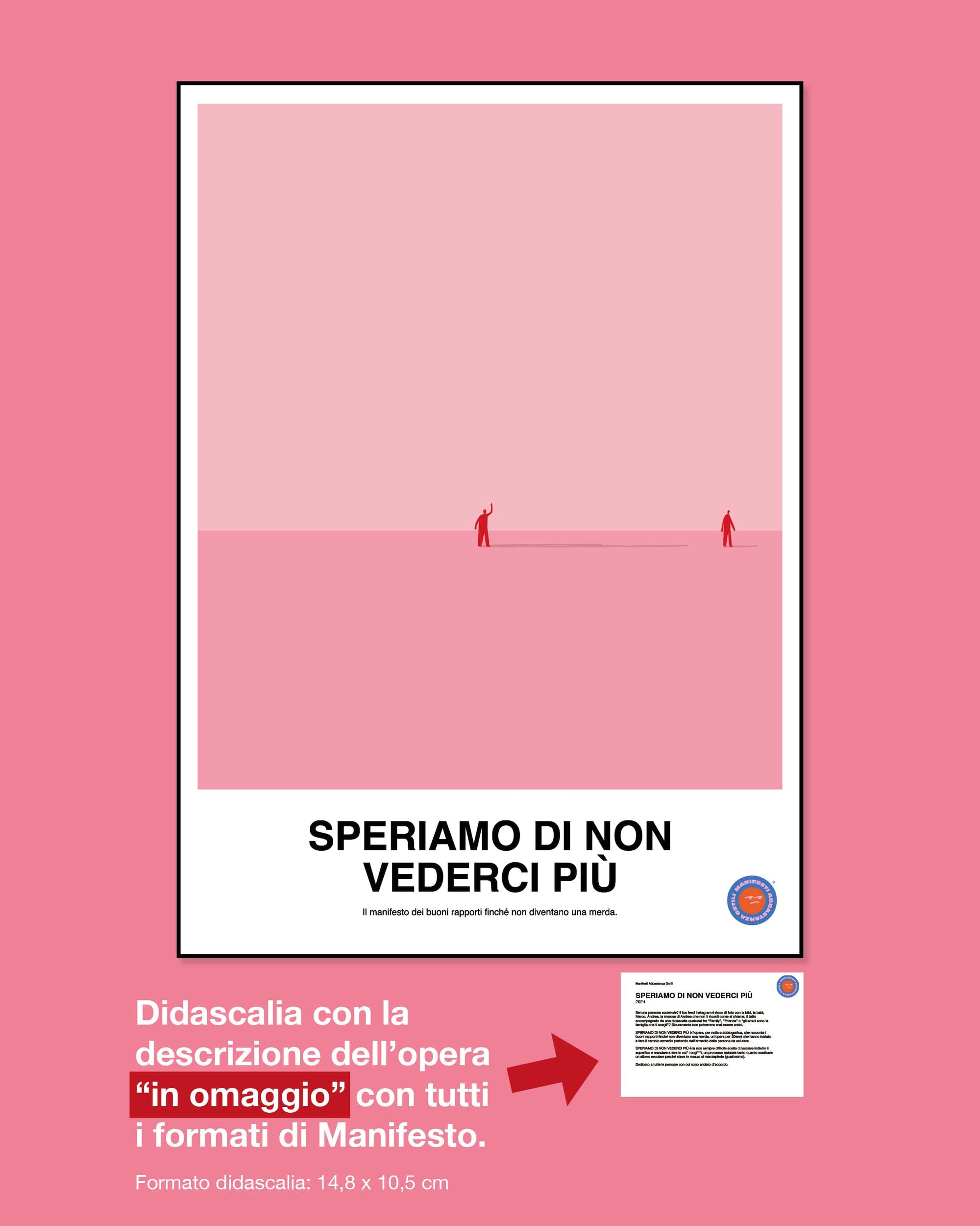 Speriamo di non vederci più