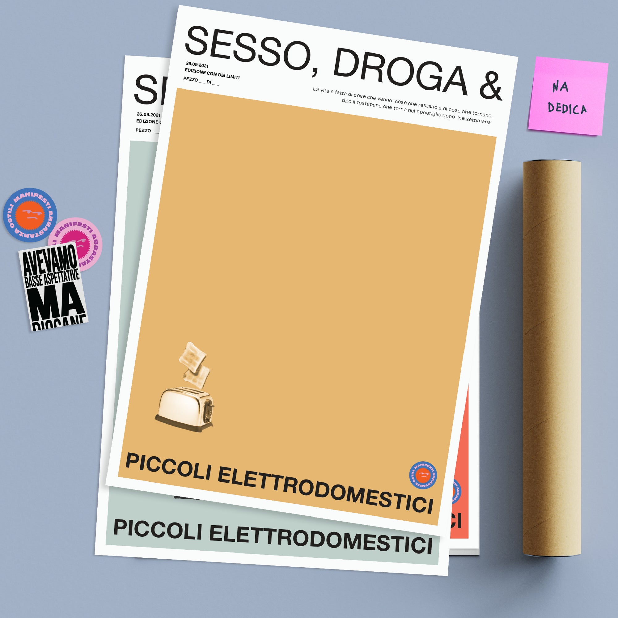 Sesso, Droga & Tostapane